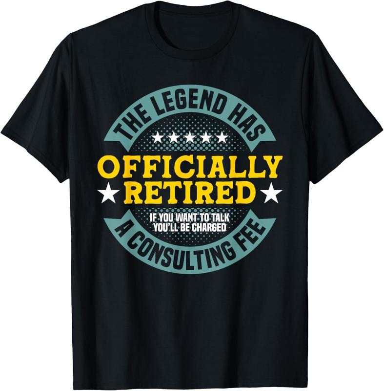 100% Cotton The Legend Has Officially Retired - Charged A Consulting Fee T-Shirt Hoodie, Sweatshirt | DripVista.com