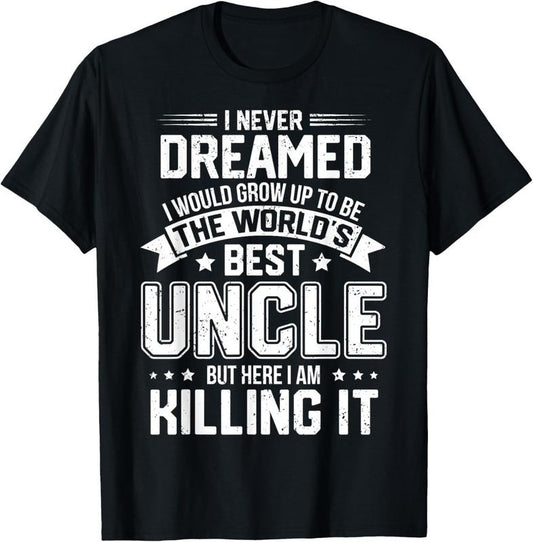 100% Cotton The World's Best Uncle - Funny Uncle T-Shirt