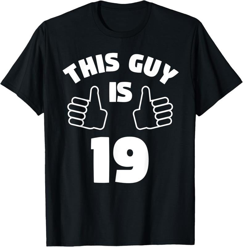 100% Cotton This Guy Is 19 Years Old Shirt 19th Birthday Gift for Boys T-Shirt Hoodie, Sweatshirt | DripVista.com