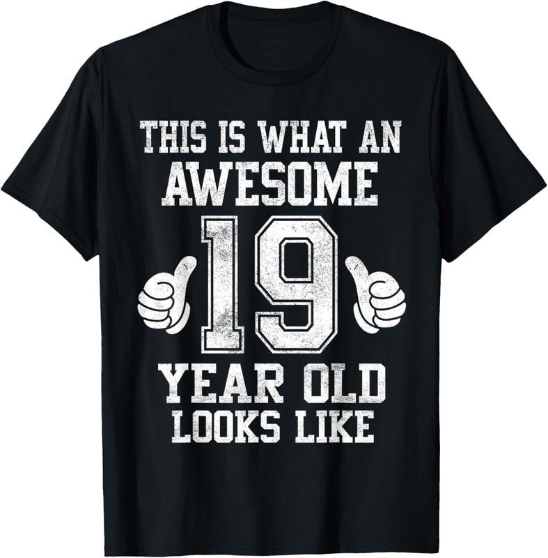 100% Cotton This Is What an Awesome 19 Year Old Looks Like 19th Birthday T-Shirt Hoodie, Sweatshirt | DripVista.com