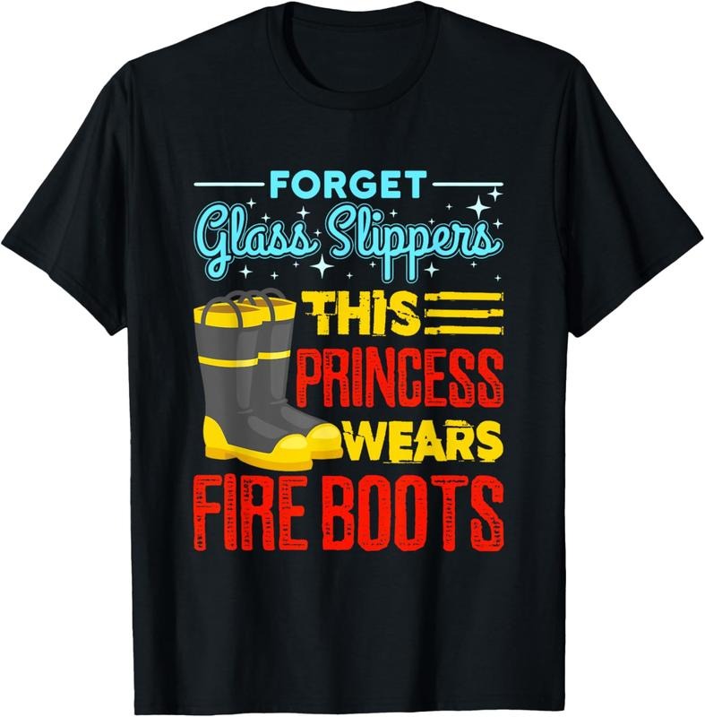 100% Cotton This Princess Wears Fire Boots - Women Firefighter Shirt T-Shirt Hoodie, Sweatshirt | DripVista.com
