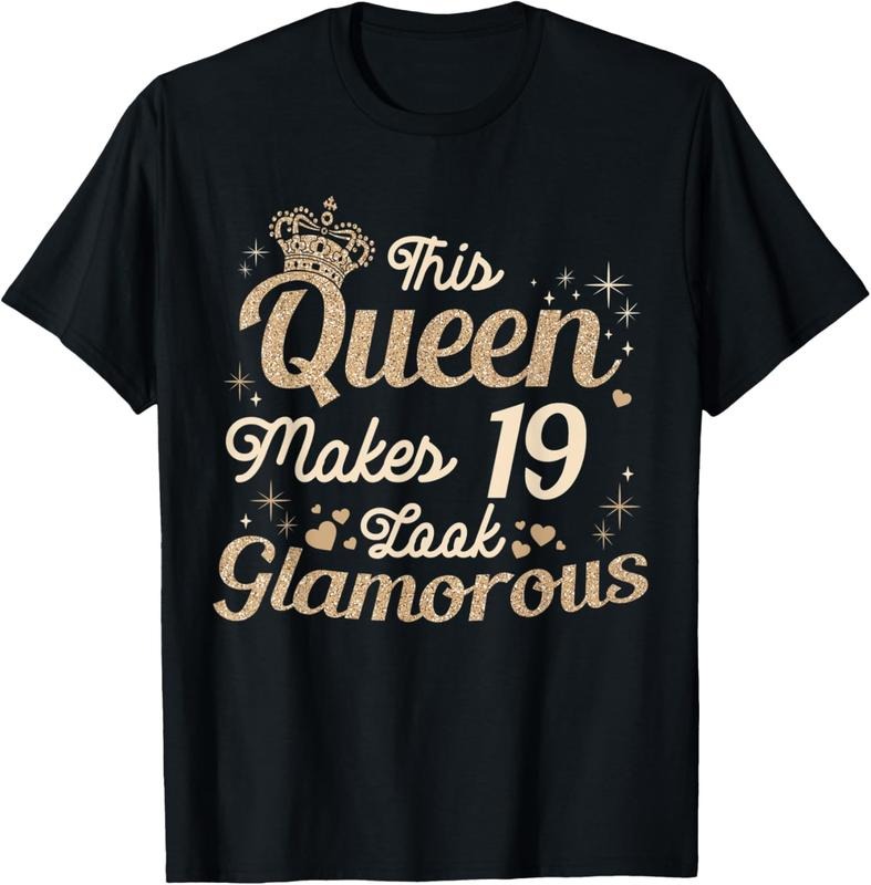 100% Cotton This Queen Makes 19 Look Fabulous 19th Birthday Women 2022 T-Shirt