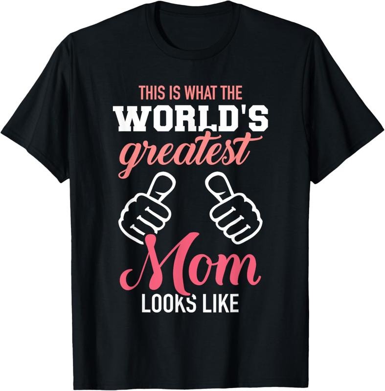 100% Cotton This is what world's greatest mom looks like mother's day T-Shirt Hoodie, Sweatshirt | DripVista.com