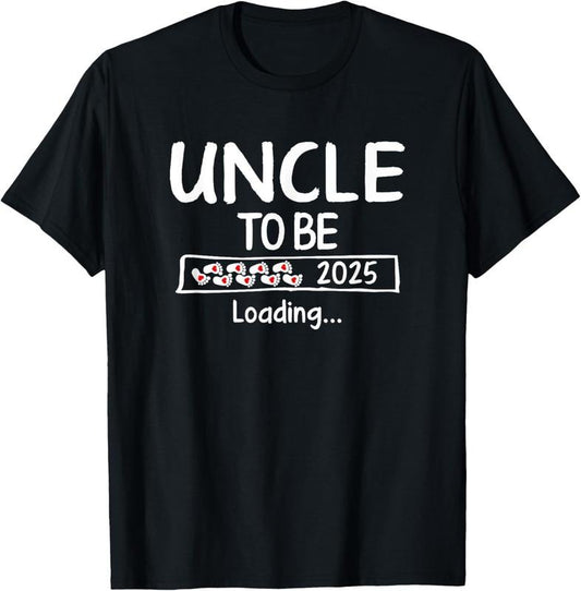 100% Cotton Uncle To Be 2025 Loading Promoted To Uncle Est 2025 T-Shirt