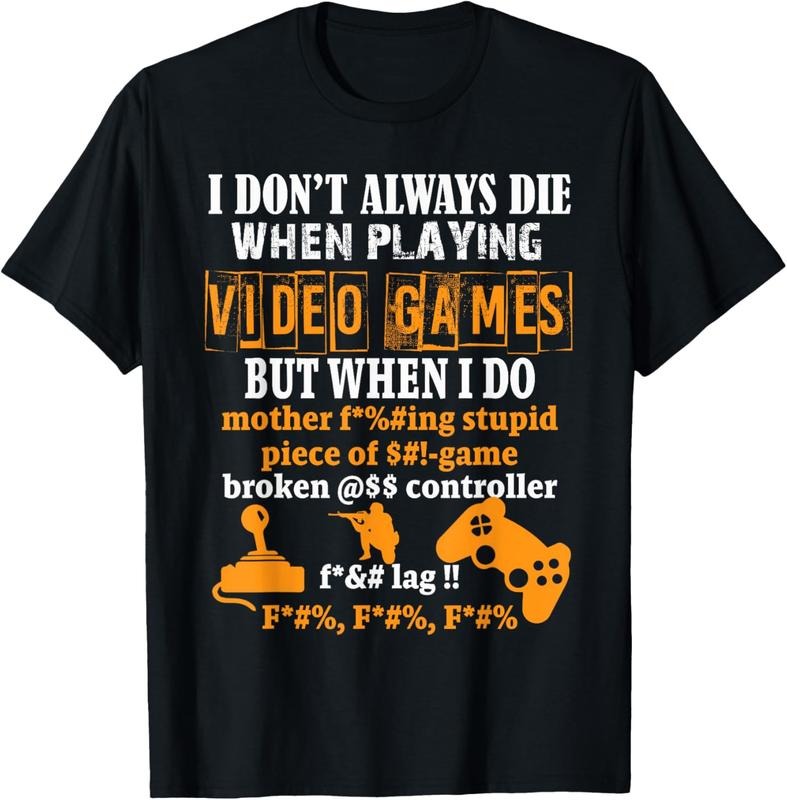 100% Cotton Video Games T-Shirt Funny Gamer Tee for Console Gaming Fans T-Shirt Hoodie, Sweatshirt | DripVista.com