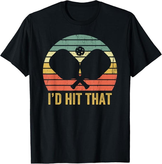 100% Cotton Vintage Pickleball Player Funny I'd Hit That Retro T-Shirt