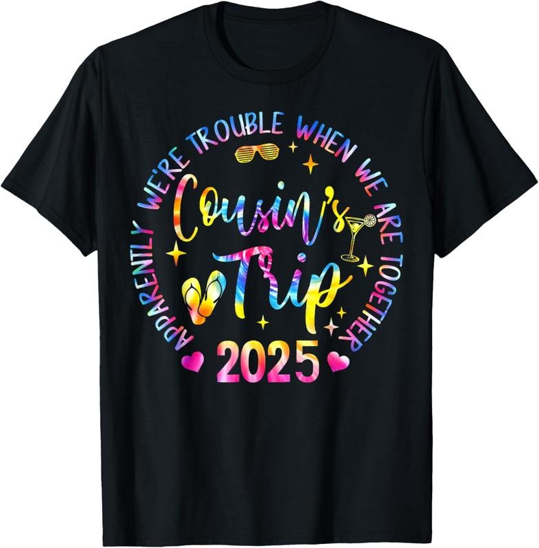 100% Cotton We Are Trouble When We're Together Cousins Trip 2025 T-Shirt Hoodie, Sweatshirt | DripVista.com