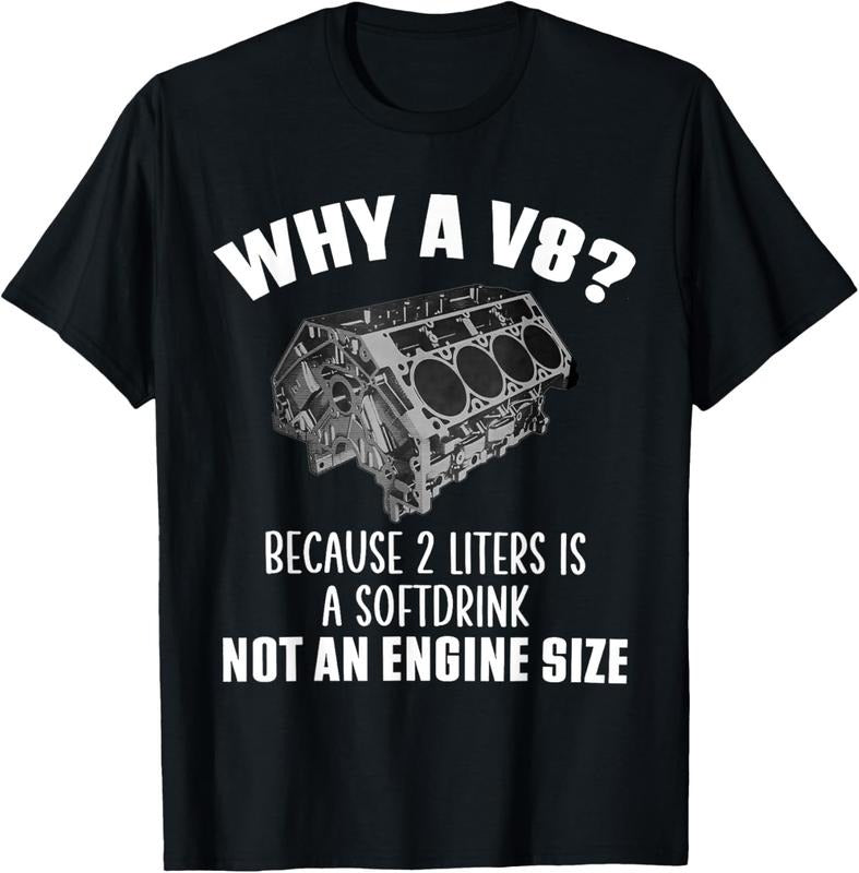 100% Cotton Why A V8 Because 2 Liter Is A Softdrink Not An Engine Seze T-Shirt Hoodie, Sweatshirt | DripVista.com