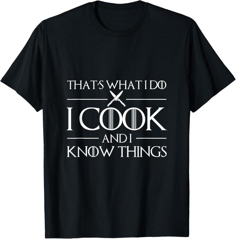 100% Cotton Womens Thats What I Do I Cook And I Know Things T-Shirt Chef T-Shirt Hoodie, Sweatshirt | DripVista.com