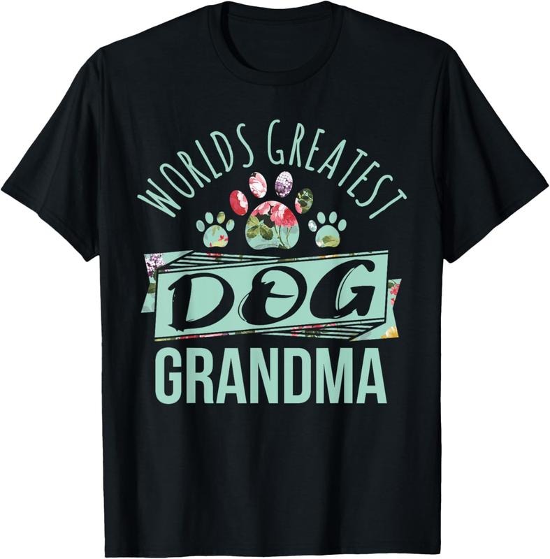 100% Cotton World's Greatest Dog Grandma Ever Pet Lover T-Shirt