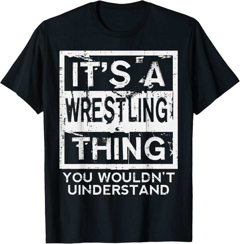 100% Cotton Wrestling Thing You Wouldnt Understand Wrestler Men Women T-Shirt Hoodie, Sweatshirt | DripVista.com