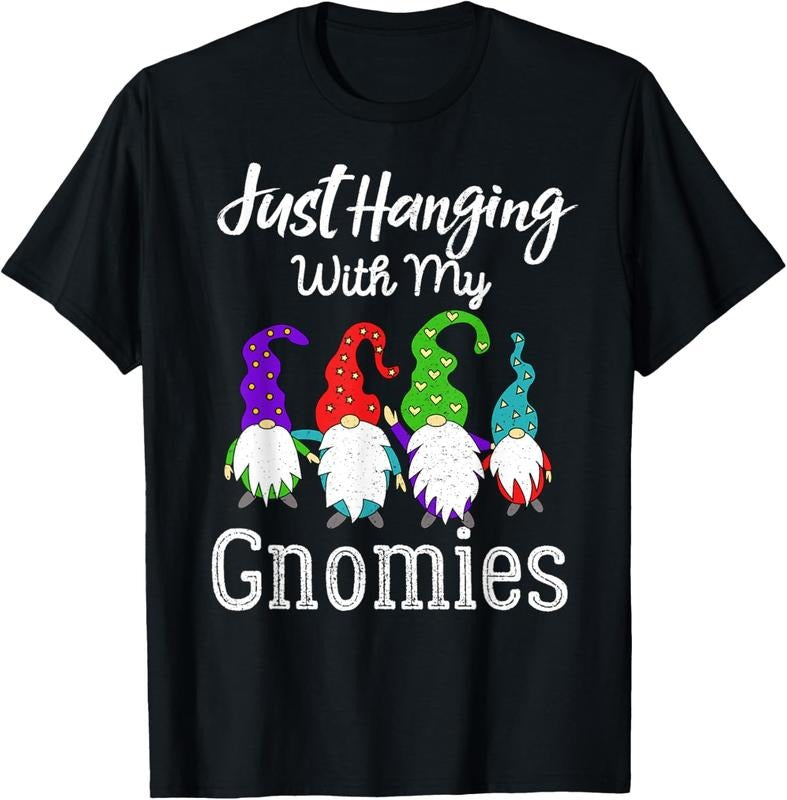 100% Cotton hanging with my gnomies funny garden gnome graphics T-Shirt Hoodie, Sweatshirt | DripVista.com