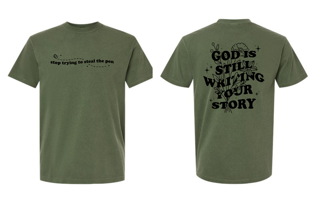 Front/Back God Is Still Writing On Comfort Colors Hemp