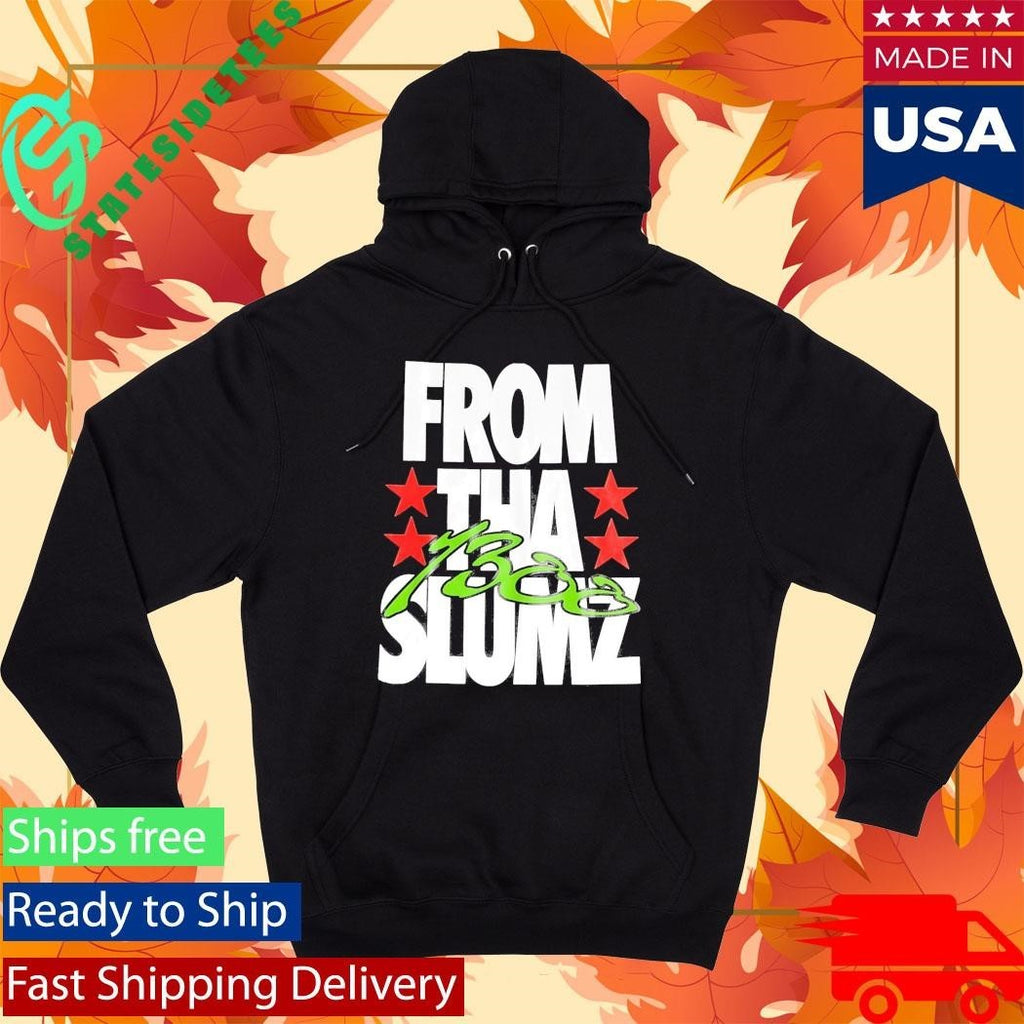 1300 From Tha Slumz Shirt