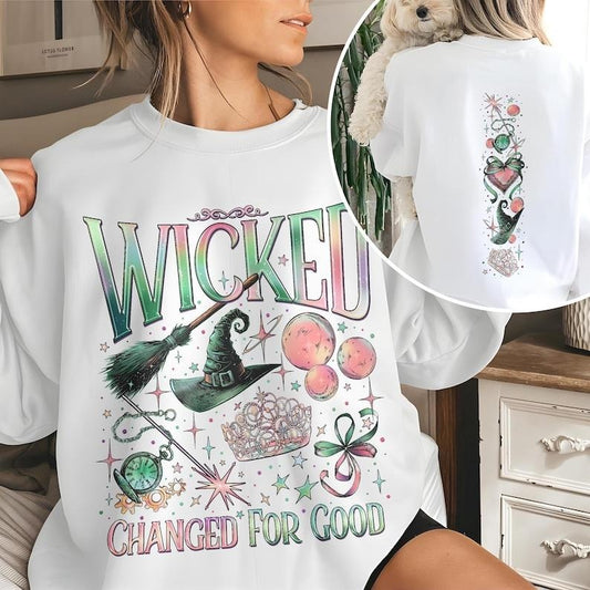 2 Slide, Wicked Double Sided Sweatshirt, Wizard Movie Fan Crewneck, Wicked Changed For Good TShirt, Wicked The Musical 2 Sided Shirts Hoodie