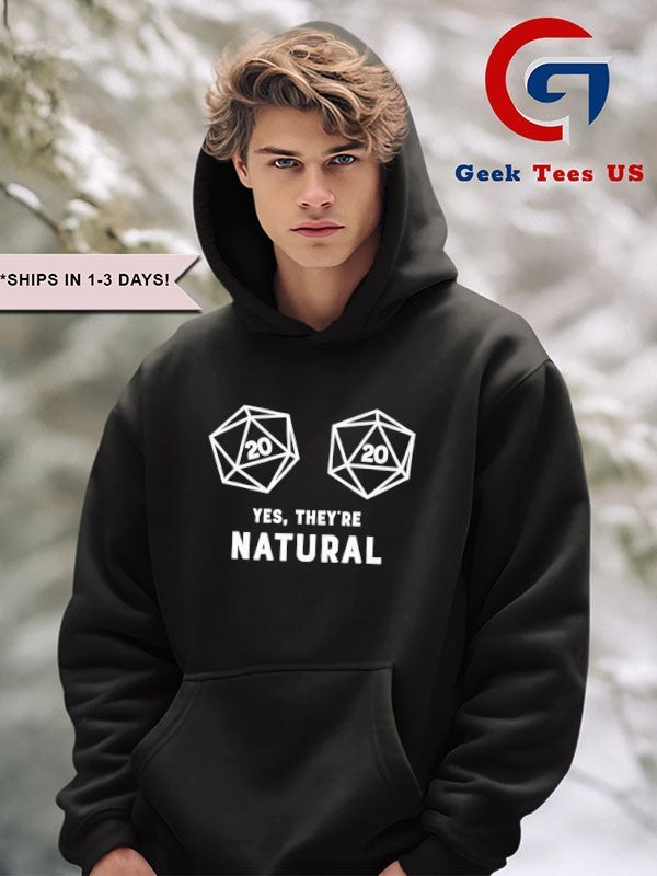 20 d20 yes they are natural shirt