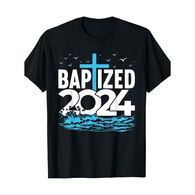 2024 Baptism Shirt Christian Water Baptism Church Group T-shirt -100% cotton Made in USA Hoodie, Sweatshirt | DripVista.com