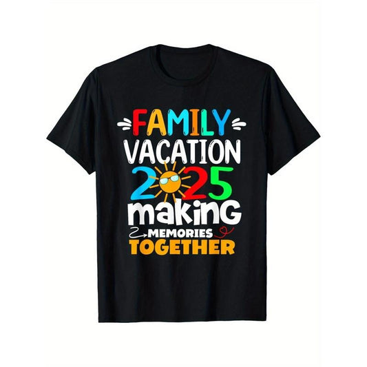 2025 Family Vacation Graphic Tee - Funny Trip Design, Create Lasting Memories Together, 100% Cotton, Breathable & Machine Washable, Perfect for Casual, Sports & Outdoor Wear, Family Vacation Shirts Made in USA