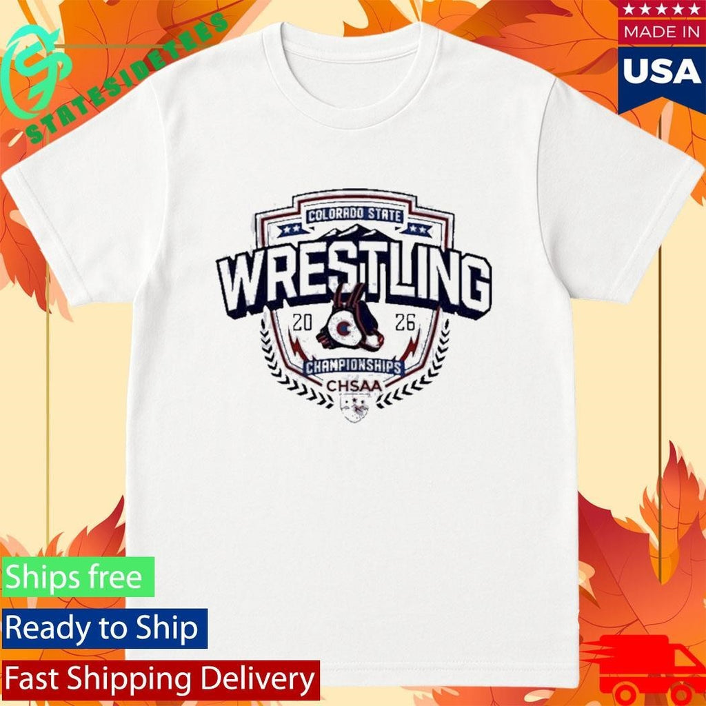 2026 Chsaa State Championship Wrestling Shirt