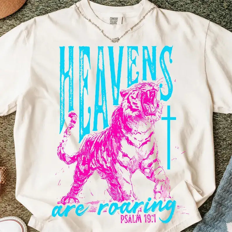 Heavens Are Roaring Comfort Colors Tee