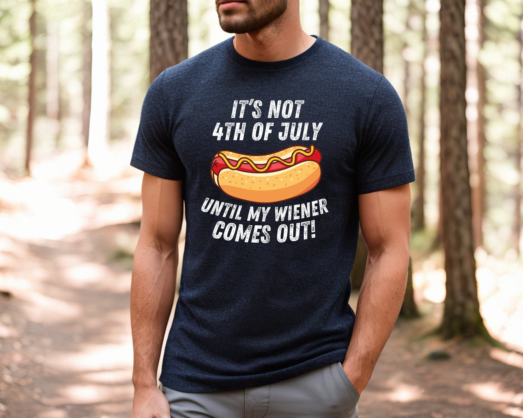 4th July It'S 4th July Until Wiener Comes Independence Day Tee 4th July Dog Lovers July 4th (4)