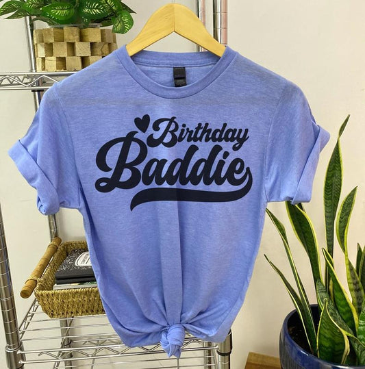 # 316 - Birthday Baddie - Print Unisex Crew neck Tee T-shirt