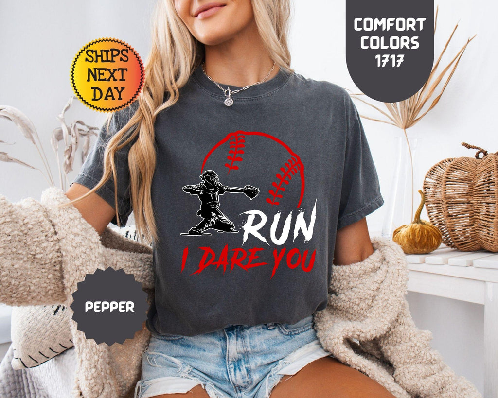 Comfort Colors Run Dare Baseball Catcher Sports Humor Tee (5)
