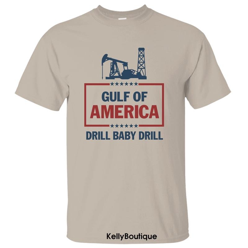 47th President Trump Drill Baby Drill on the Gulf of America Shirt, 4th of July Independence Day Unisex Cotton T-shirt for Men for Women