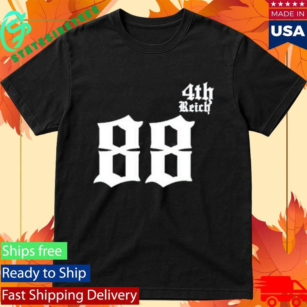 4Th Reich 88 T-Shirt