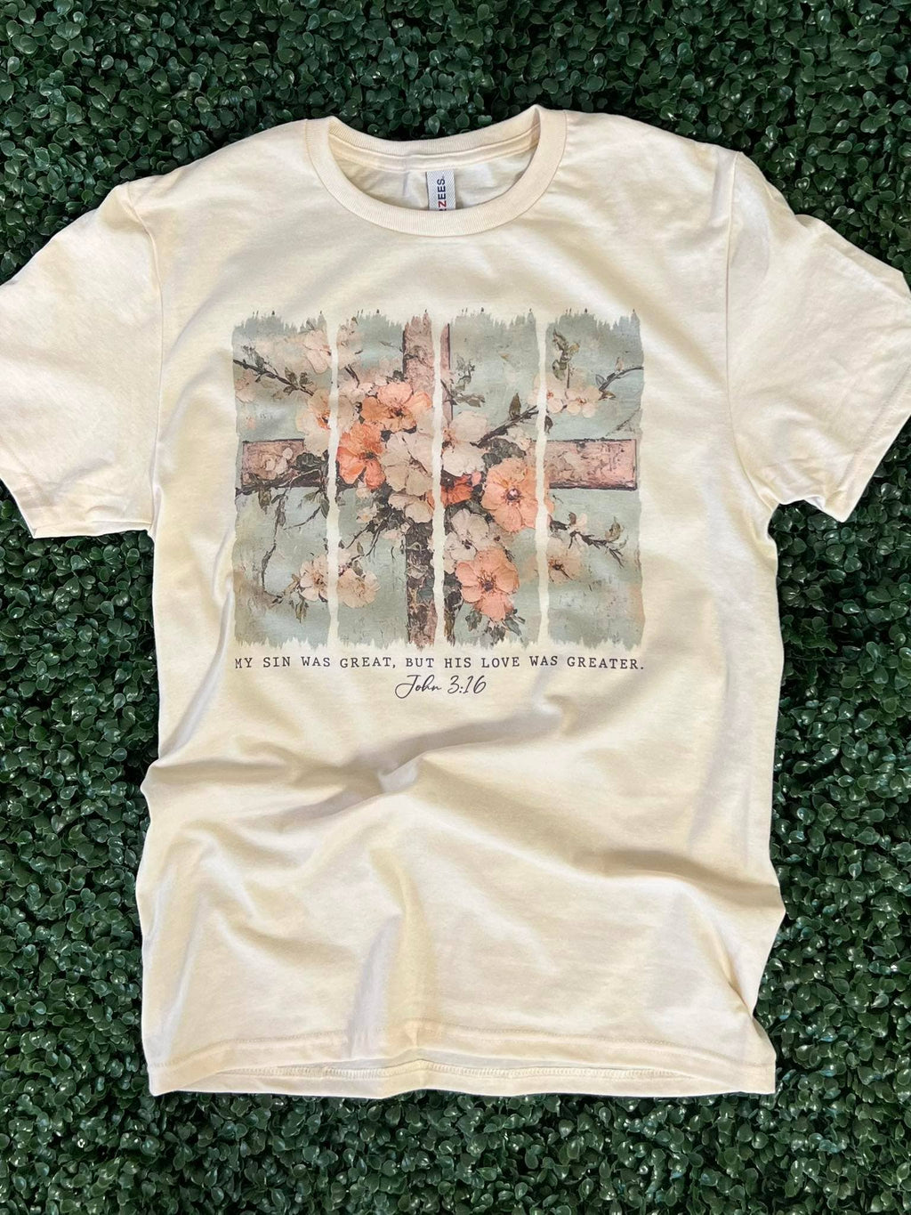 My Sin Was Great His Love Was Greater On Cream Tee