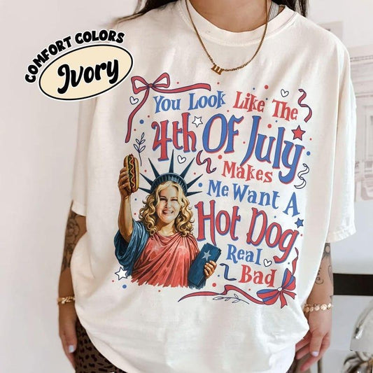4th Of July Hot Dog Shirt, Legally Blonde Quote Tee, You Look Like The 4th Of July Tshirt, Patriotic Graphic Tee, Independence Day Shirt