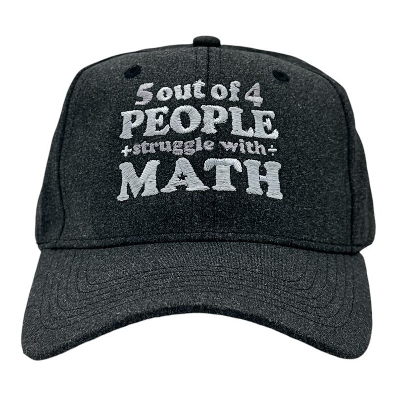 5 Out Of 4 People Struggle With Math Hat Funny Sarcastic Novelty Cap Funny Hats Sarcastic  Funny Nerd  Novelty Caps for...