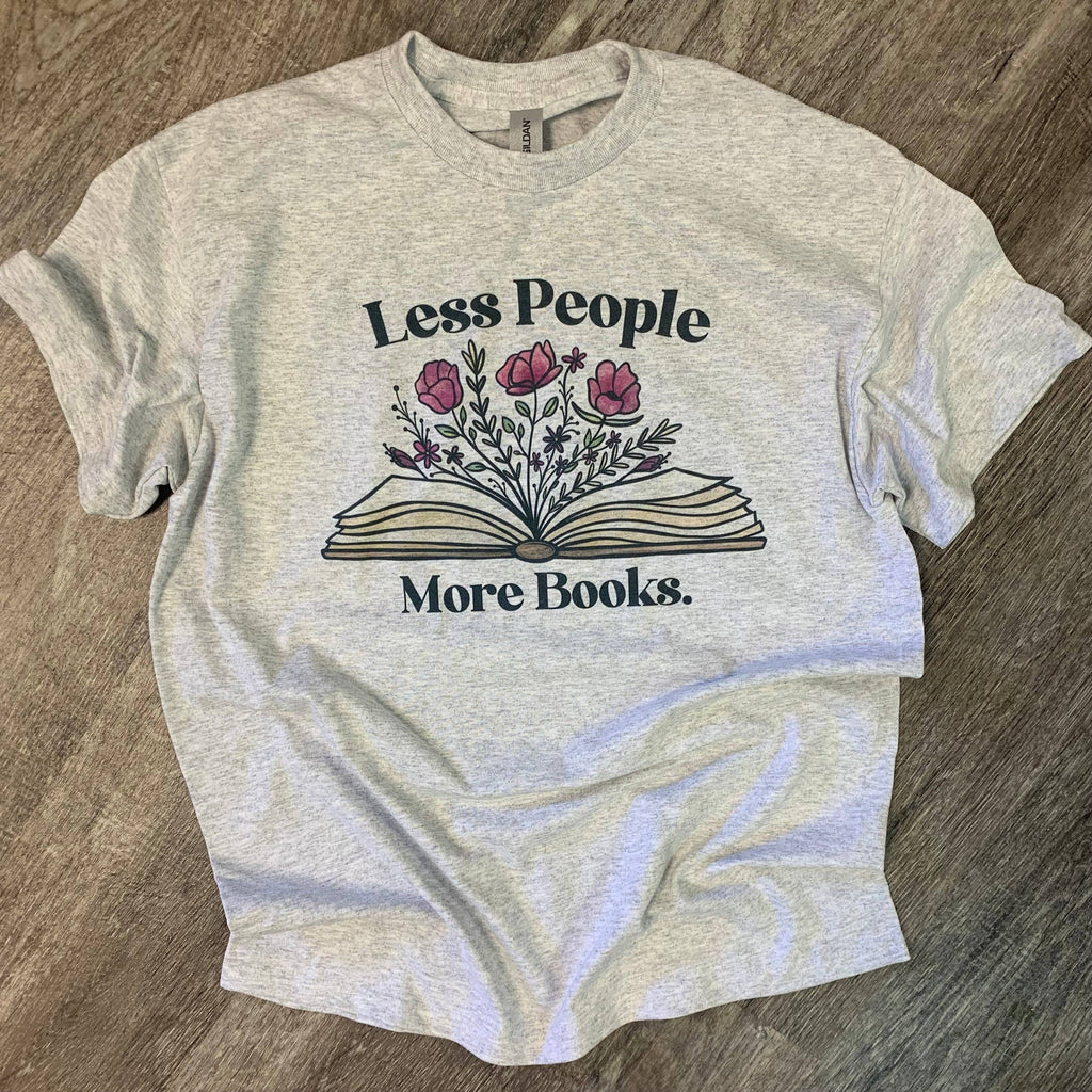 Less People More Books On Ash Gray Tee