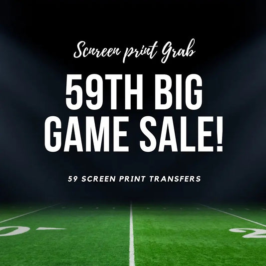 59 Screen Prints! - THIS WEEK ONLY!
