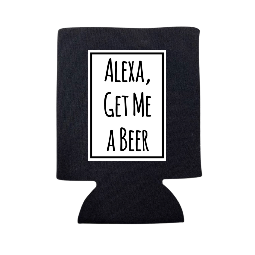 Alexa, Get Me A Beer Koozie
