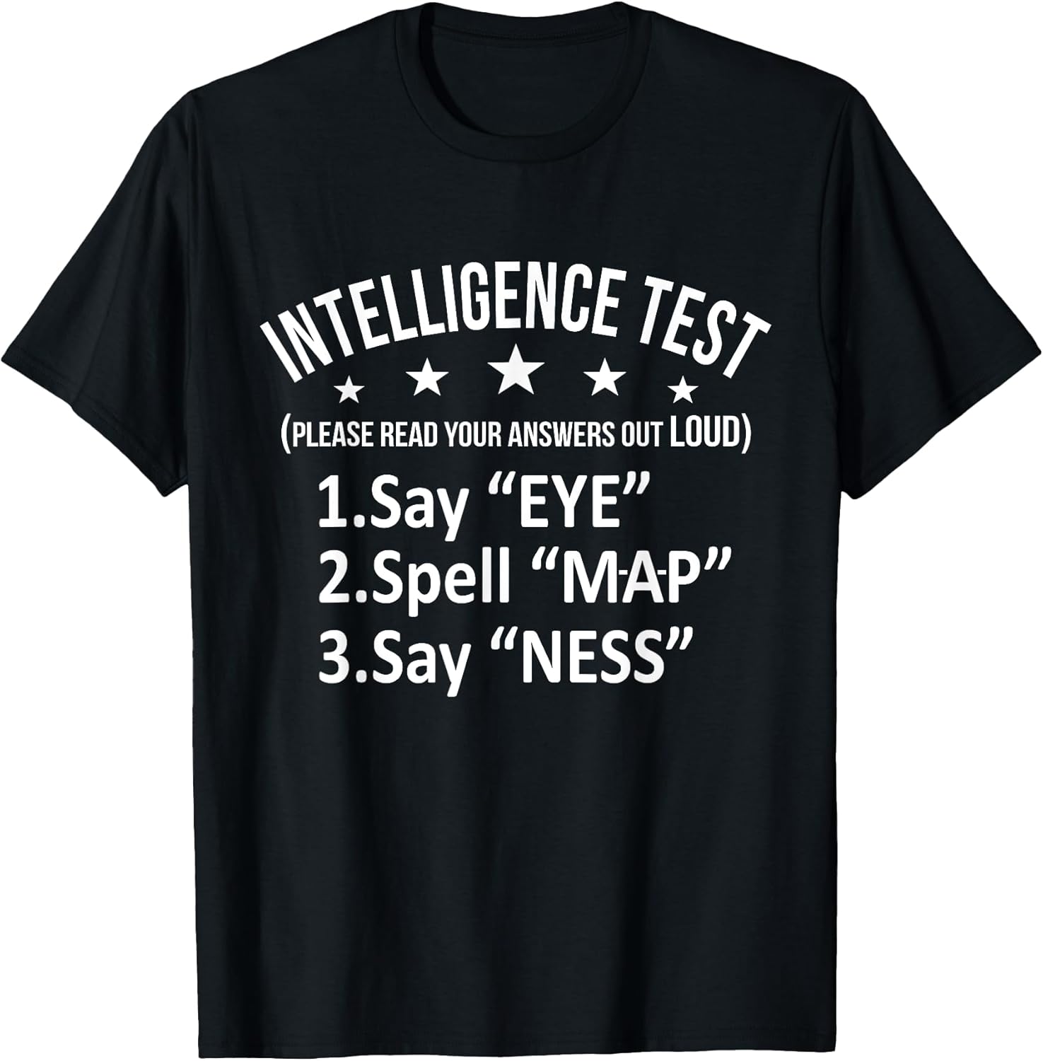 Intelligence Test Adult Humor Funny Sarcasm Graphic Short Sleeve T-Shirt