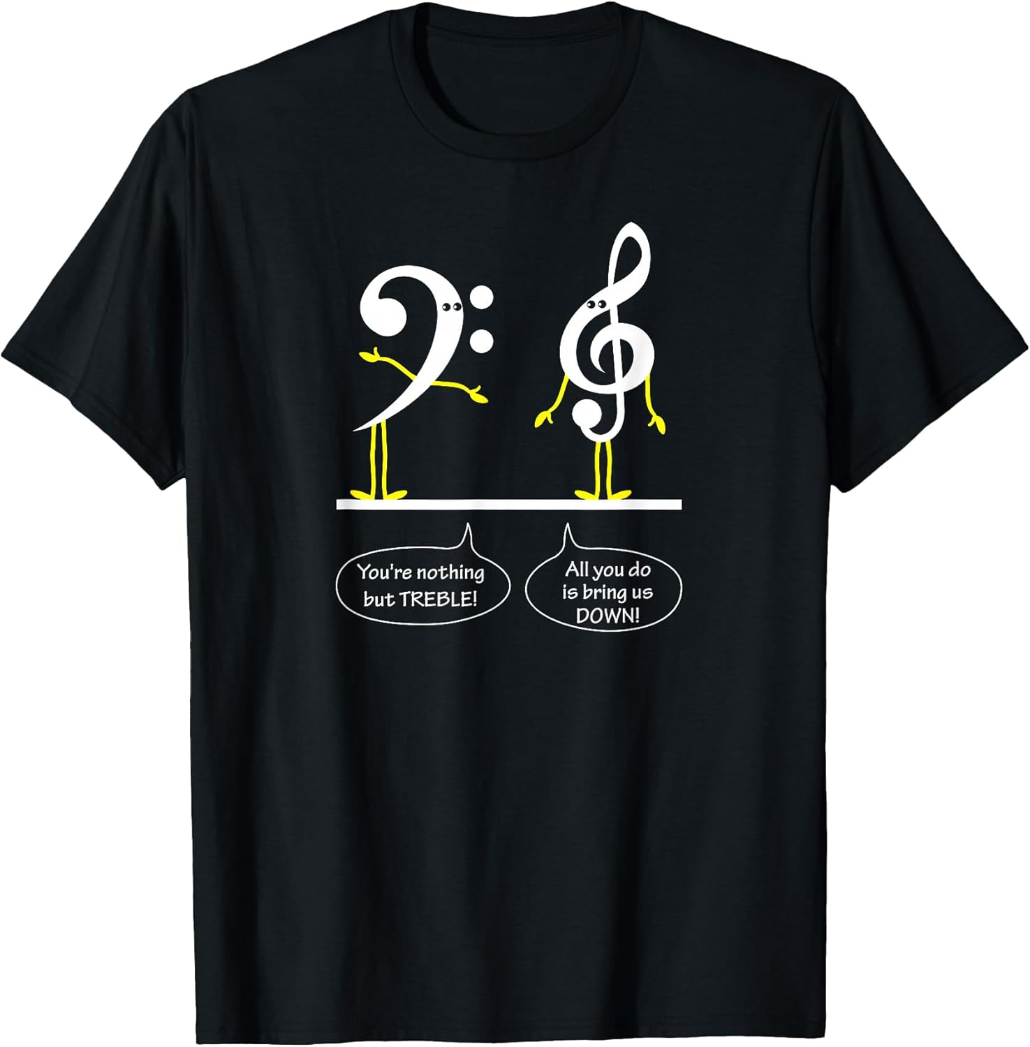 Musician Marching Band Music Funny Nothing But Treble T-Shirt