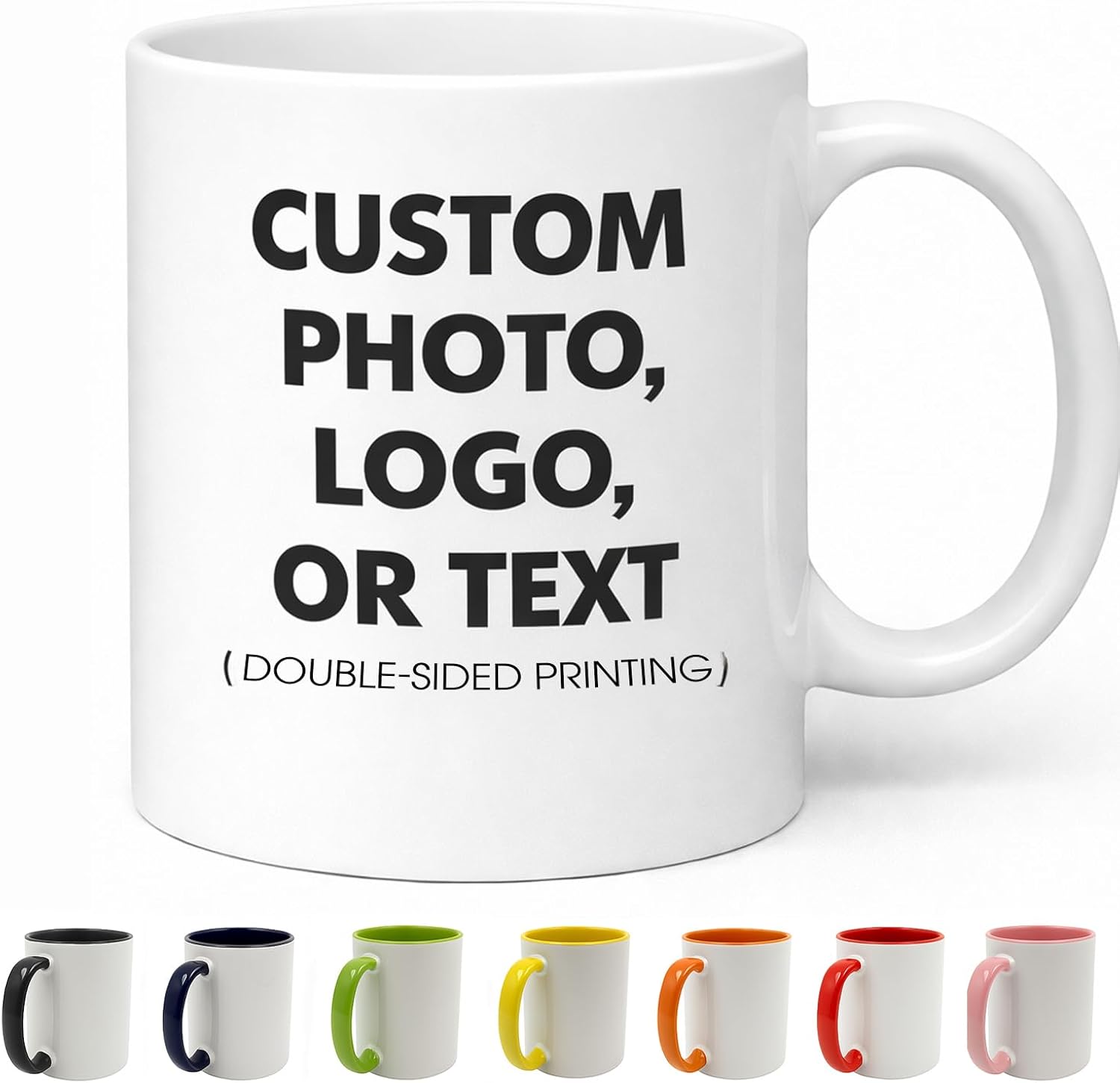 Personalized Coffee Mug 11oz – Custom Photo Mug with Picture, Text or Logo – Customized Ceramic Tea Cup for Men & Women – Unique Gift for Birthday, Christmas, Father's Day (11 oz - All White)