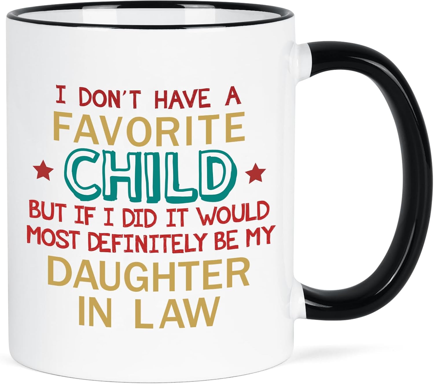 YHRJWN Mother & Father in Law Gifts - My Daughter Is My Favorite Child 11 Oz Mug - Christmas Birthday Mothers Day Gifts from Daughter in Law