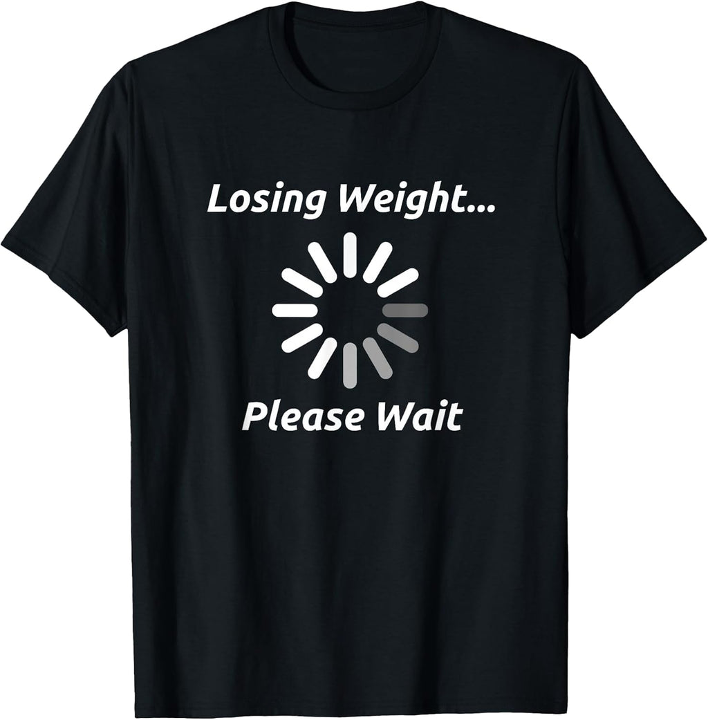Funny Weight Loss T-Shirt Motivation Diet Workout Gift T-Shirt