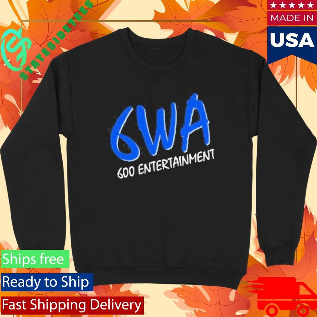 6Wa 600 Entertainment Logo Shirt