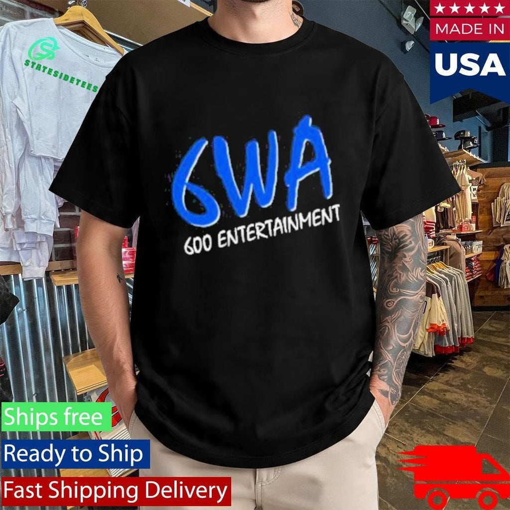 6Wa 600 Entertainment Logo Shirt