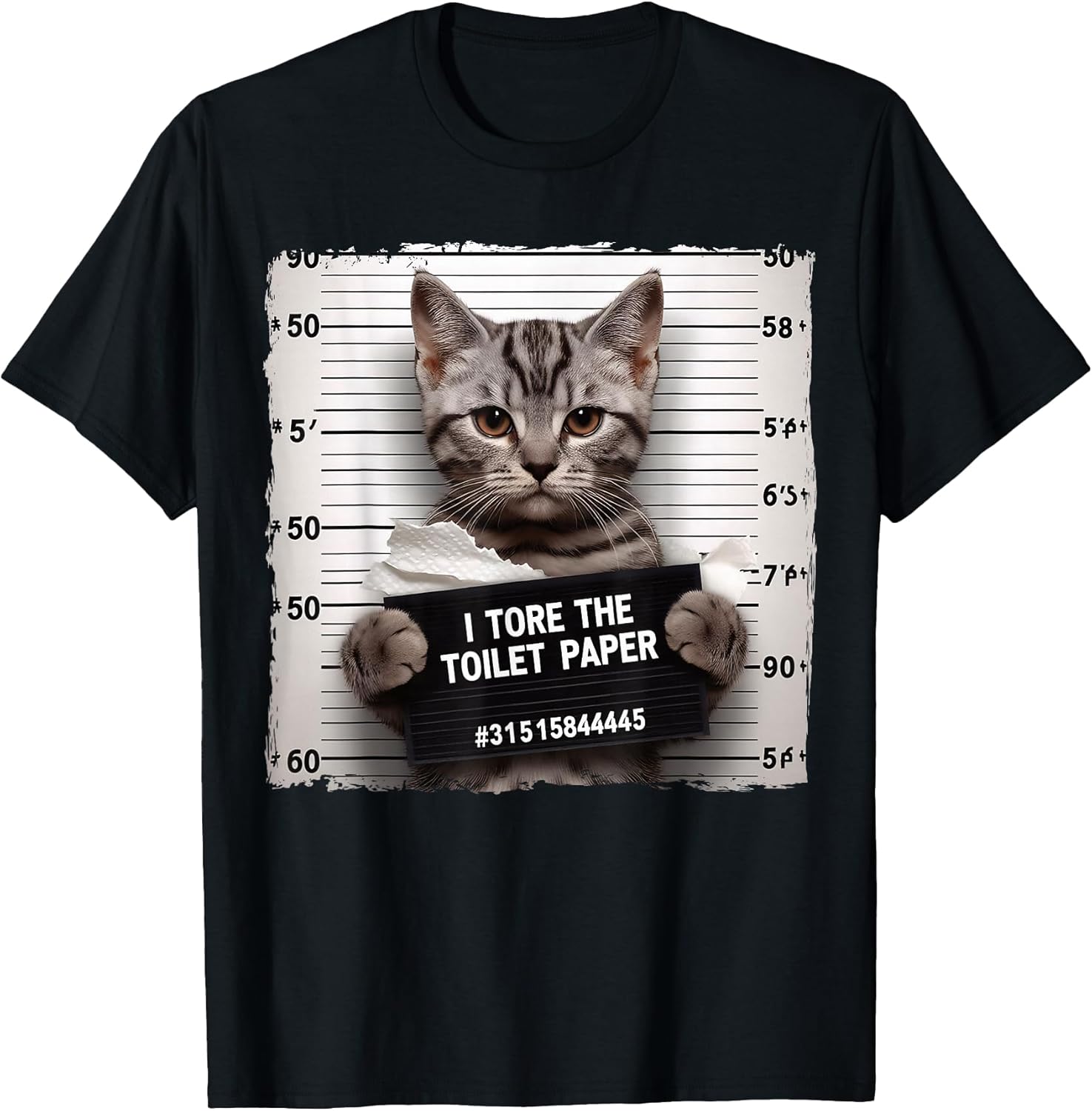 Cute Cat Mugshot Humorous Cat for Cats Lover Cat Mom Cat Dad T-Shirt