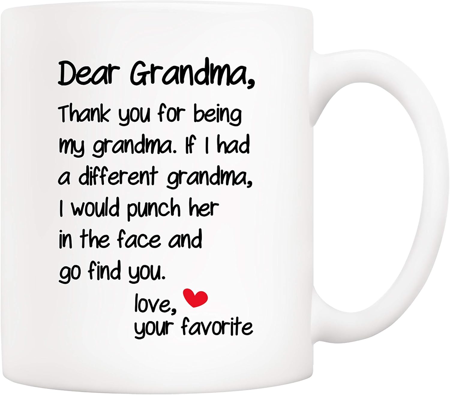 5Aup Mother's Day Funny Grandma Coffee Mug Christmas Gifts from Grandson Granddaughter, Dear Grandma, Thanks for Being... Love Your Favorite Cups 11 Oz, Birthday Present Idea for Grandmother