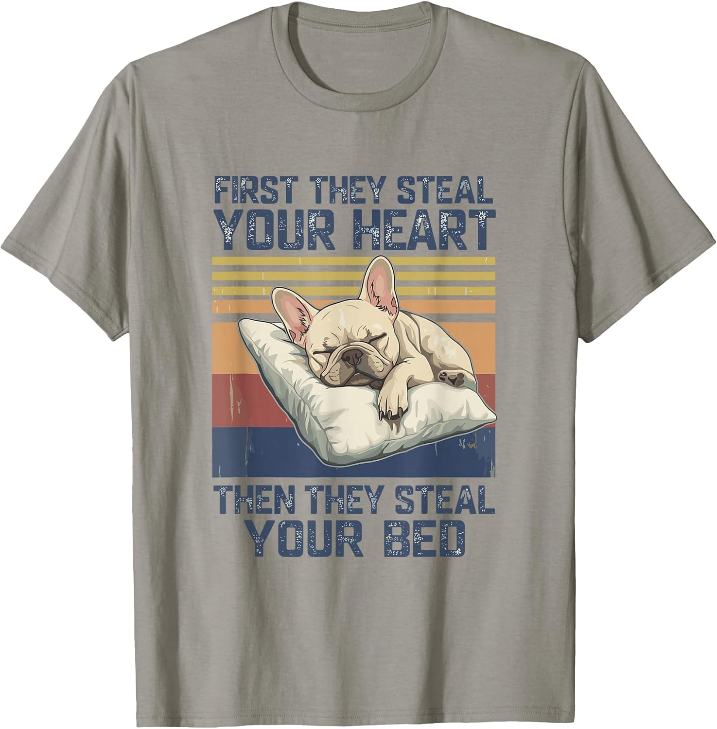 Funny French Bulldog Pet Lovers Dog Owner Men Women T-Shirt