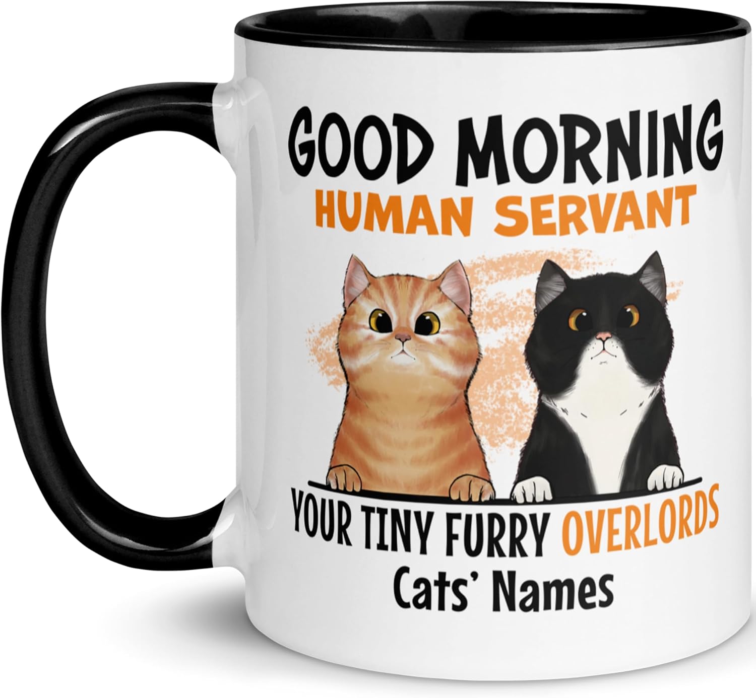 Personalized Cat Mug - Custom Cat Mom or Dad Gift - 1 to 3 Pets - Names & 75 Breeds - Funny Good Morning Human Servant Coffee Cup, 11oz 15oz