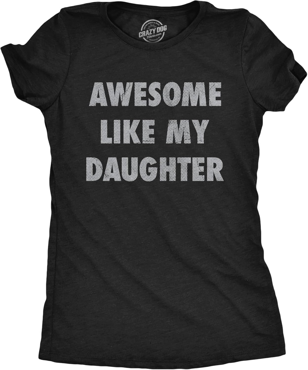 Womens Funny T Shirts Awesome Like My Daughter Sarcastic Mothers Day Tee for Ladies