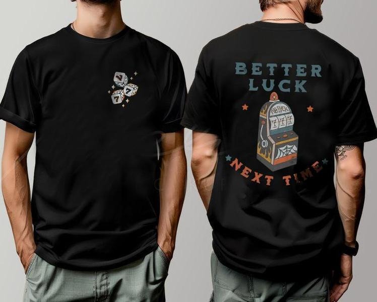 777 Vintage Shirt Better Luck Next Time American Traditional Tattoo Shirt, Trendy Shirt - Unisex Shirt Graphic Tees For...