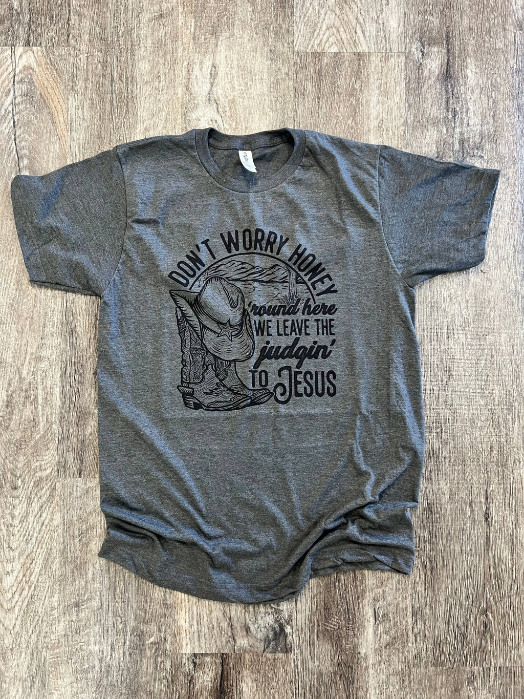 Don’T Worry Honey On Tultex Heather Charcoal