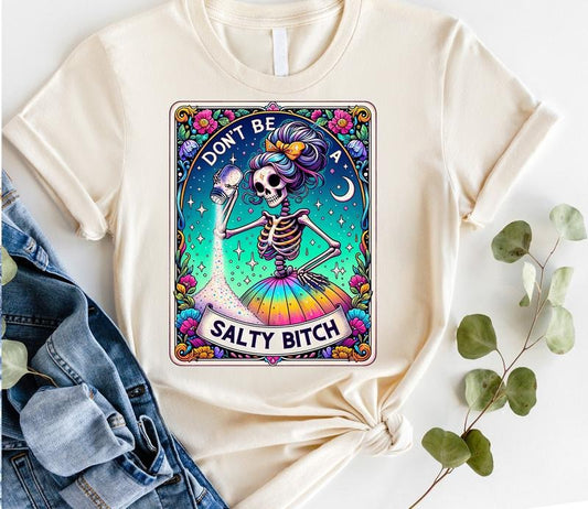 #812 - Don't Be a Salty B Tarot Card Design -   Print Unisex Crew neck Tee T-shirt